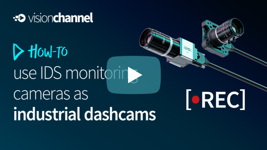 Miniatura de la sesión del canal Vision «Cómo utilizar las cámaras de vigilancia IDS como cámaras industriales para salpicaderos»